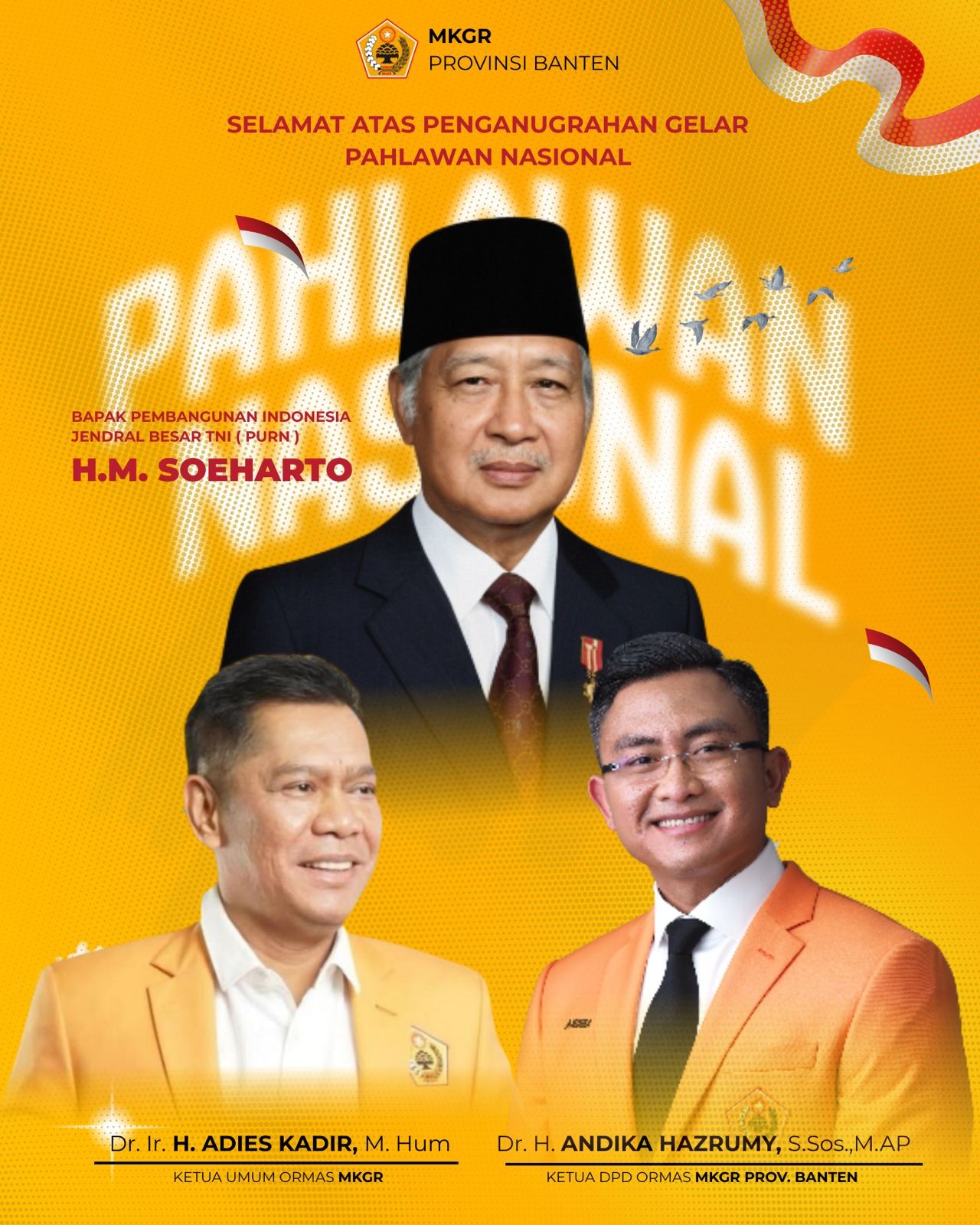 MKGR Banten Apresiasi Penganugerahan Gelar Pahlawan Nasional untuk Soeharto